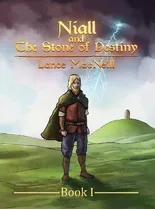 Libro Niall And The Stone Of Destiny : Book I - Lance Jos...