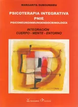 Psicoterapia Integrativa Pnie - Dubourdieu, Margarita