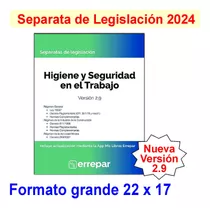 Higiene Y Seguridad En El Trabajo Ley 19587 Ultima Edicion