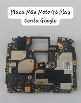 Placa Mãe Moto G6 Play- Leia A Descrição