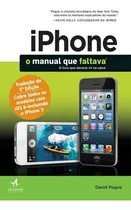 iPhone: O Manual Que Faltava