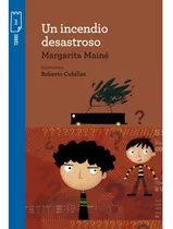 Un Incendio Desastroso - Torre De Papel Azul, De Maine, Margarita. Editorial Norma, Tapa Blanda En Español, 2018