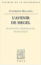 L'avenir De Hegel / Catherine Malabou