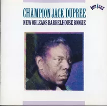 Champion Jack Dupree - New Orleans Cd Like New!