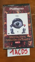 Polifemo  Cassette Rock Nacional Colección Centenario 
