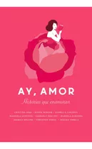 Ay, Amor - Antologia