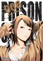 Prison School 06 - Akira Hiramoto, De Akira Hiramoto. Editorial Ivrea España En Español