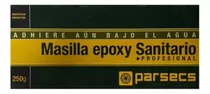 Masilla Epoxy Parsecs Sanitario X 250 Gr