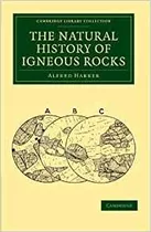 The Natural History Of Igneous Rocks (cambridge Library Coll