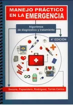 Manejo Practico En La Emergencia, De Seoane. Editorial Akadia, Tapa Blanda En Español, 2023