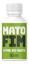 Mato Fim Extrato Concentrado Mato 50ml Faz 10 Litro Oferta