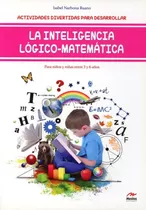 Inteligencia Lógico -matemático Para Niños De 3-6 Años