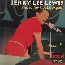 Cd The Killer Rocks Again - Rock  Jerry Lee Lewis