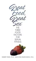Libro Buena Comida, Buen Sexo Los Tres Factores Alimentarios