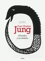 Libro El Hombre Y Sus Símbolos - Carl G. Jung - Paidós