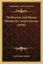 Libro On Heaven And Poems Written On Active Service (1918...