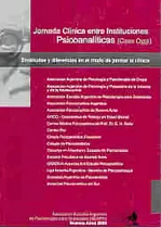 Caso Oggi Jornada Clinica Entre Instit Psicoanaliticas, De Aeapg. Serie N/a, Vol. Volumen Unico. Editorial Escuela De Psicoterapia, Tapa Blanda, Edición 1 En Español, 2003