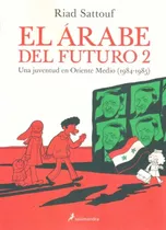 Árabe Del Futuro 2 / Sattouf (envíos)