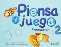 Piensa Y Juega Preescolar 2 Trillas