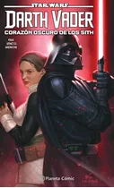 Libro Star Wars Darth Vader Nº 01. Corazón Oscuro De Los Sit