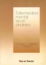 Libro Enfermedad Mental En El Anciano De Ladislao Garcia