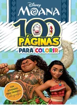 Livro 100 Paginas Para Colorir Disney Moana