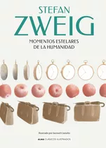 Momentos Estelares De La Humanidad (cl.sicos) - Zweig