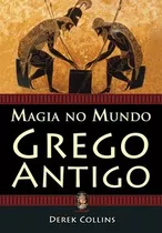 Livro Magia No Mundo Grego Antigo