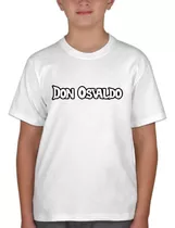 Remera Blanca Niño Sublimada Personalizada Don Osvaldo