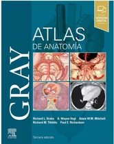 Gray. Atlas De Anatomía 3ª Ed