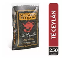 Té En Hojas Mildred Tea Ceylán Bolsa 250 G
