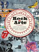 Rock & Arte - Cuando El Rock Se Encuentra Con El Arte