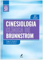 Cinesiologia Clínica De Brunnstrom, De Houglum, Peggy A.. Editora Manole Ltda, Capa Dura Em Português, 2014