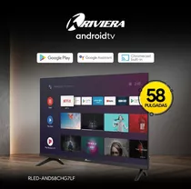 Smart Tv De 58 Pulgadas Riviera