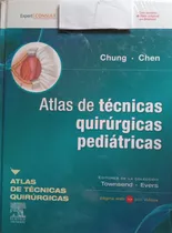 Tecnicas Quirurgicas Pediatricas  Chung Chen 