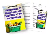 Manual Pronto De Boas Práticas Para Supermercado