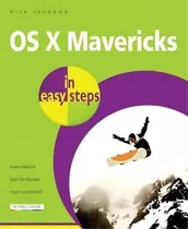 Os X Mavericks In Easy Steps : Covers Os X 10.9, De Nick Vandome. Editorial In Easy Steps Limited, Tapa Blanda En Inglés