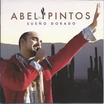 Abel Pintos   Sueño Dorado  Cd + Dvd Nuevo