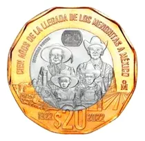 Nueva Moneda De 20 Pesos Menonitas 100 Años Sin Circular 