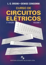 Livro Curso De Circuitos Elétricos (volume 1)