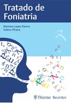 Tratado De Foniatria, De Fávero, Mariana Lopes. Editora Thieme Revinter Publicações Ltda, Capa Mole Em Português, 2019