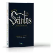 Livro Santos - Addison D. Bevere