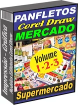 40 Panfleto Em Corel Draw Mercado Supermercado Volume 1-2-3