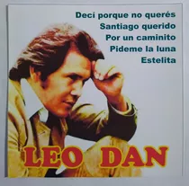 Leo Dan Cd Nuevo Original 14 Temas Éxitos Clásicos Populares