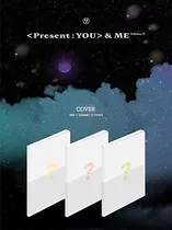 Cd: Vol. 3 Álbum Reempaquetado: Present You & Me Edition (a)