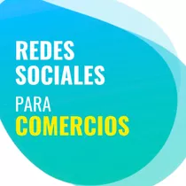 Gestión De Redes Sociales - Community Manager Comercios