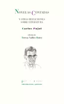 Novelas Contadas, De Carlos Pujol. Editorial Pre-textos, Tapa Blanda En Español