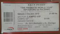 Katy Perry Antigua Entrada Usada The Prismatic World Tour 