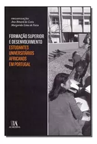 Formação Superior E Desenvolvimento, De Costa, Ana E Faria, Margarida. Editora Almedina Em Português