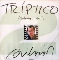 Silvio Rodríguez  Tríptico (volúmen Dos) Cd Arg Nuevo 